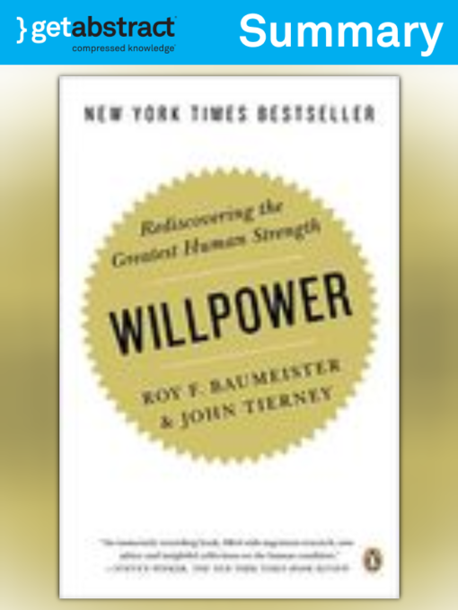 Title details for Willpower (Summary) by Roy F. Baumeister - Available